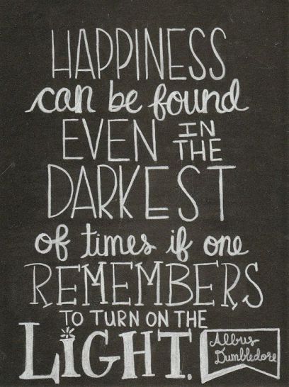 Happiness Dumbledore quote