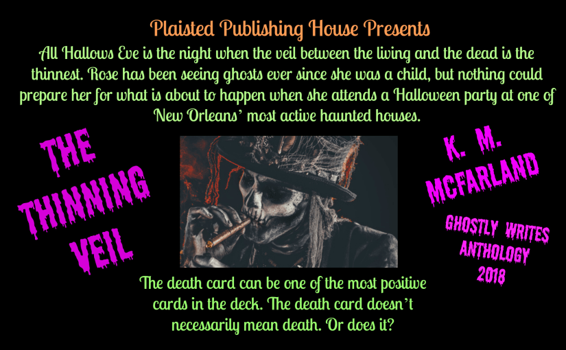 Guest Author: K. M. McFarland – Ghostly Writes Anthology&nbsp;2018