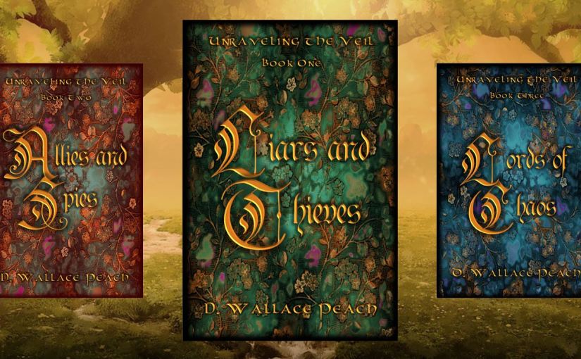 Launch of Liars and Thieves by D. Wallace Peach – #Fantasy #Release #Book&nbsp;#Launch