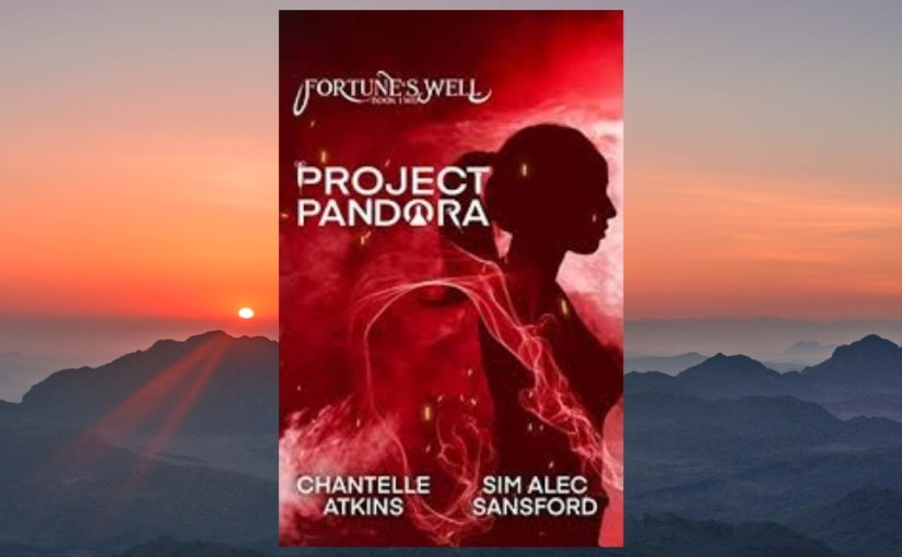 Book Review: Fortune’s Well Project Pandora #supernatural&nbsp;#series