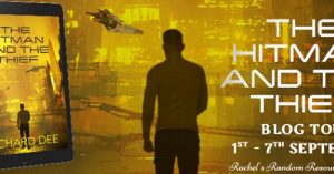 Book Review | The Hitman and the Thief by Richard Dee – Book Reviews by&nbsp;Satabdi