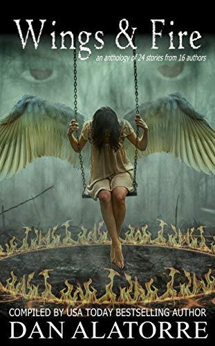 Release – Wings & Fire #Horror #Anthology #theboxunderthe&nbsp;bed