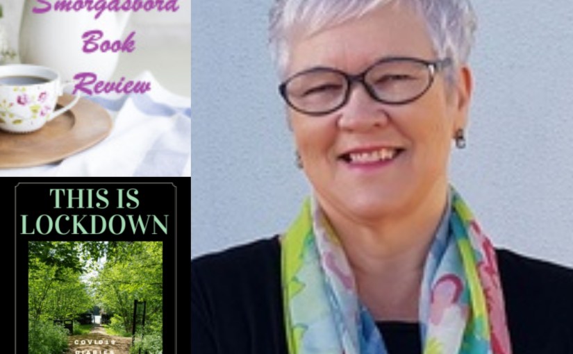 Sally Cronin’s Review of This Is Lockdown #anthology&nbsp;#compilation