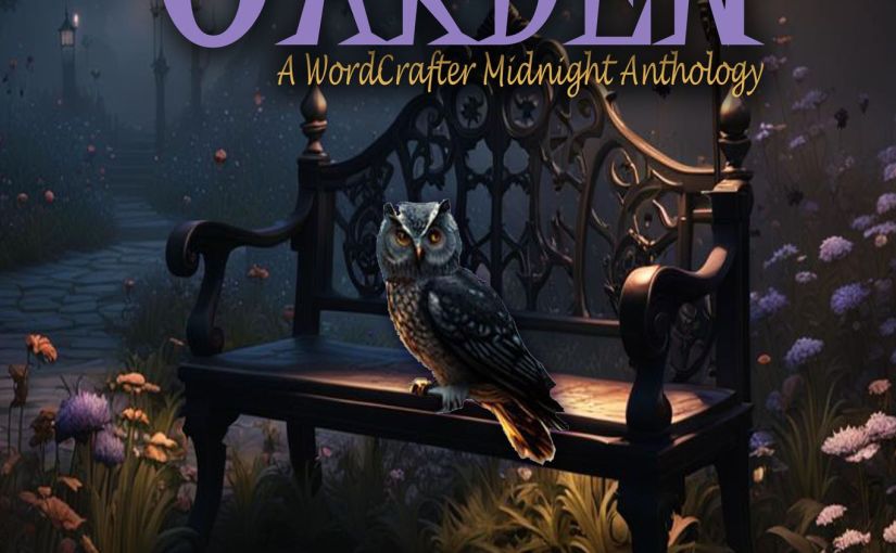 Day 1 Wordcrafter Blog Tour: Midnight Garden Anthology @DIYAuthor #darkfiction #anthology&nbsp;#blogtour