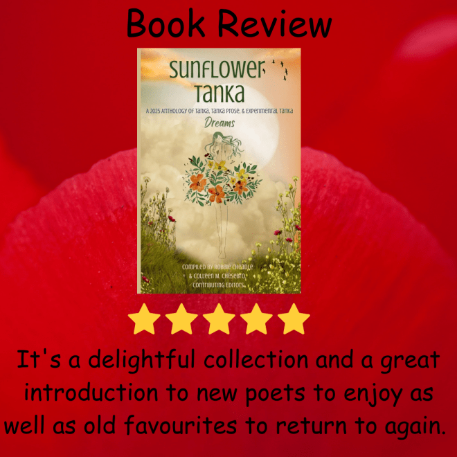 Book Review: Sunflower Tanka #anthology #tanka #poetry&nbsp;#bookreview