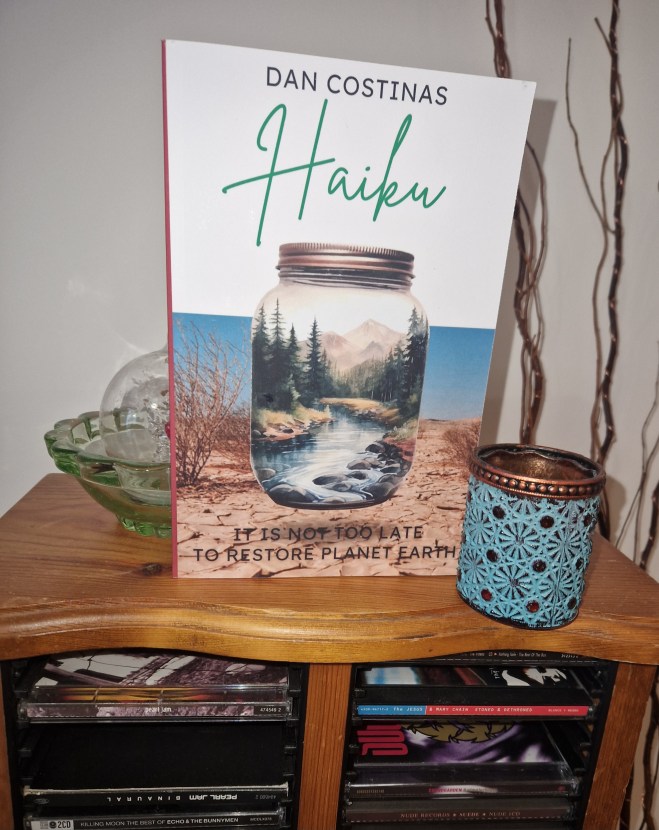 Book Review Haiku Dan Costinas #poetry #haiku #climatechange AND Preorder – Almost Posthumous: One Hundred Pages of Solitude #literary #darksatire #preorder #psychologicalthriller #fiction