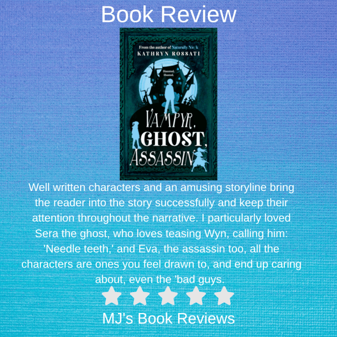 BOOK REVIEW: Vampyr, Ghost, Assassin Kathryn Rossati #bookreview #netgalley #teen&nbsp;#read